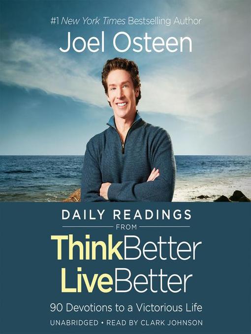 Title details for Daily Readings from Think Better, Live Better by Joel Osteen - Available
